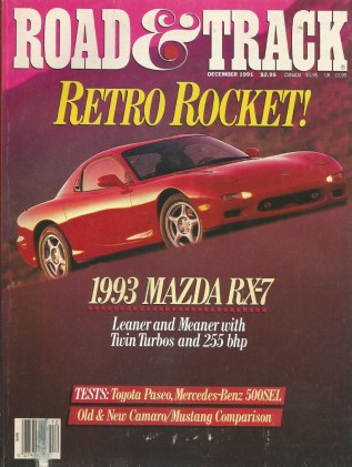 ROAD & TRACK 1991 DEC - NEW RX7, Z28 v BOSS v LX 5.0